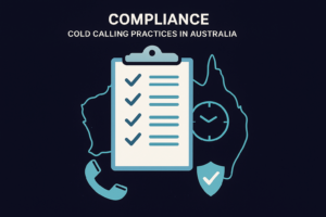 Checklist on a clipboard over an Australia map with phone and clock icons, illustrating cold calling rules and DNCR compliance.